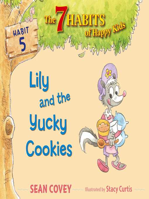 Title details for Lily and the Yucky Cookies by Sean Covey - Wait list
